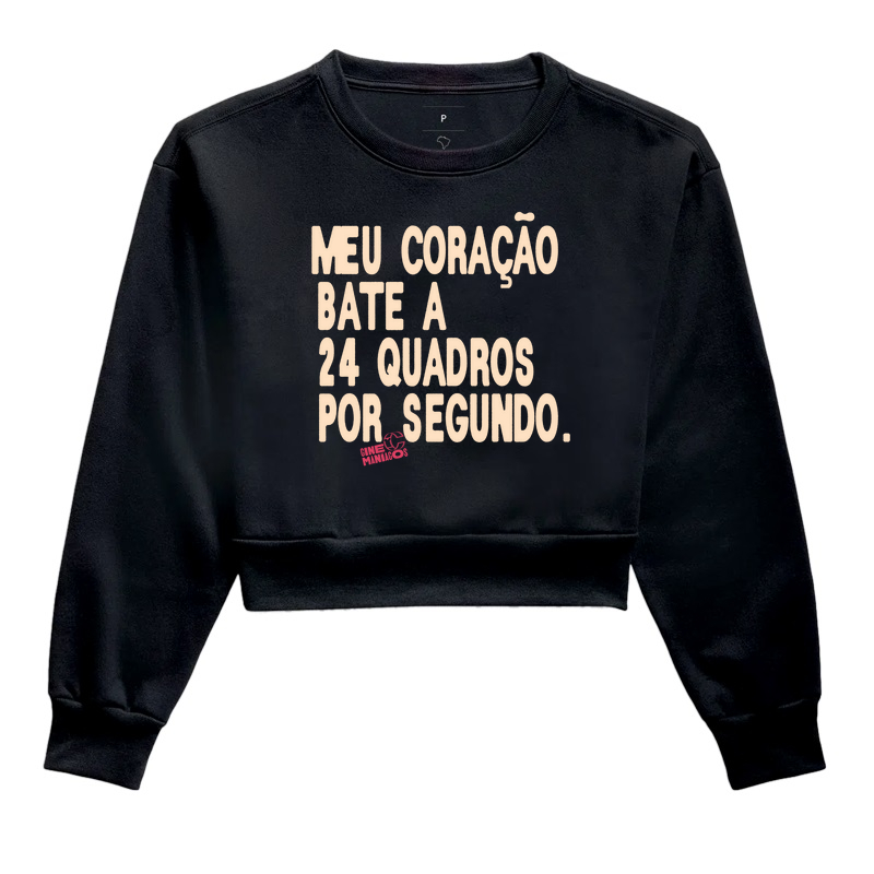 Meu coração bate a 24 quadros por segundo.