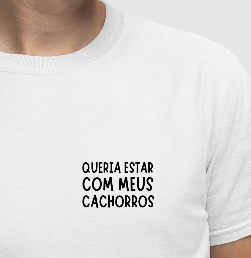 Queria estar com meus cachorros