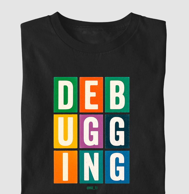 ˜DEBUGGIN˜ - T.I