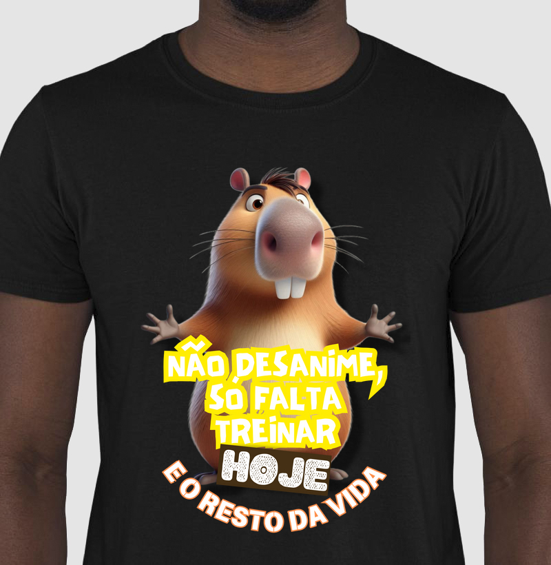 Não desanime, só faltar treinar hoje e o resto da vida