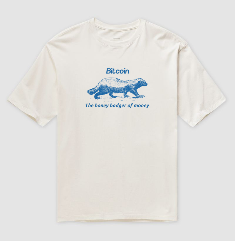 The Honey Badger of Money