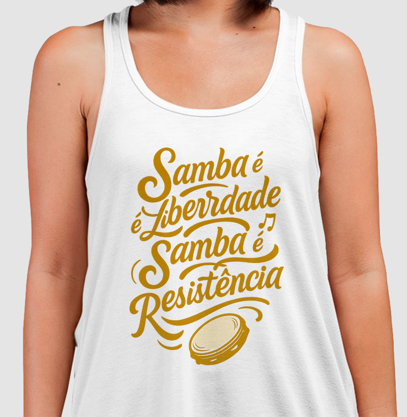 Camiseta Original Samba é Liberdade Samba é Resistência