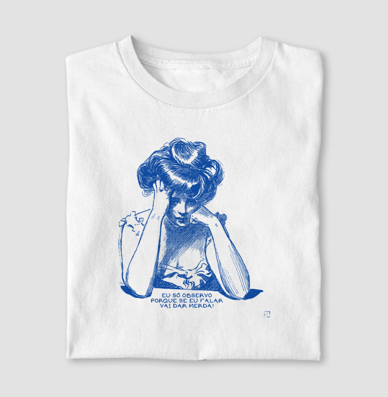 Eu só observo... ( Camiseta Feminina)