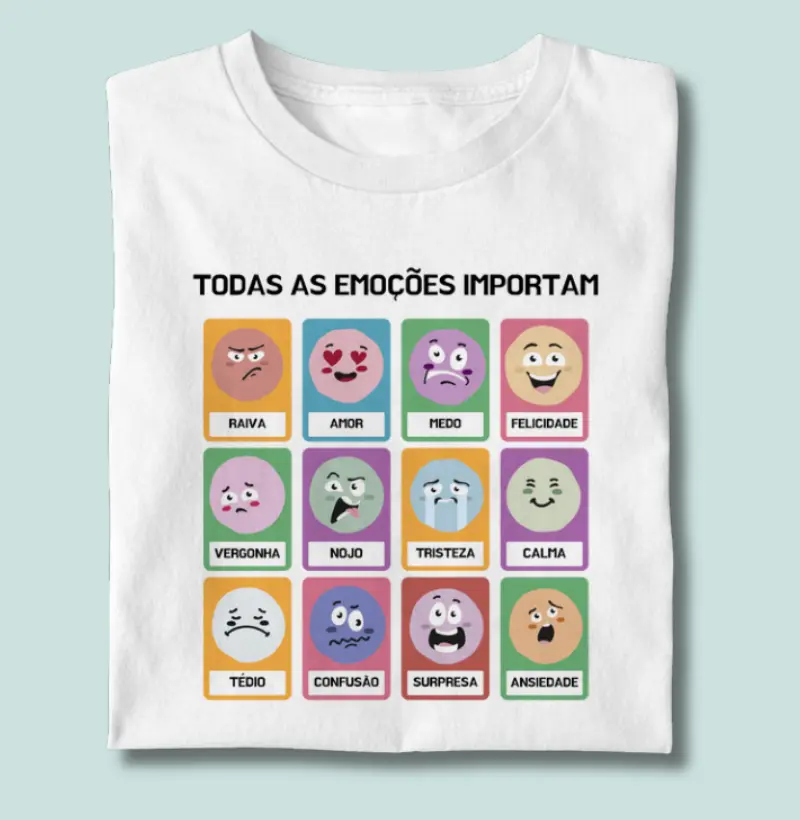 Camiseta Todas as Emoções Importam | Lançamento