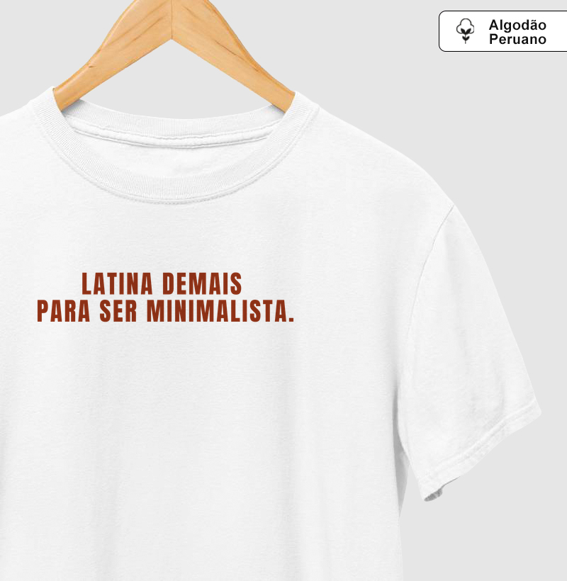 latina demais para ser minimalista