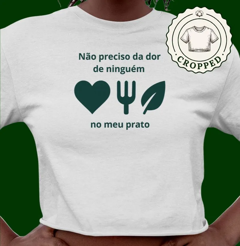 Não preciso da dor de ninguém no meu prato