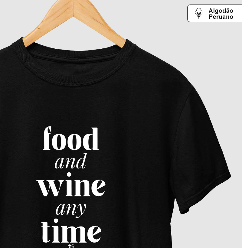 Food and Wine any Time