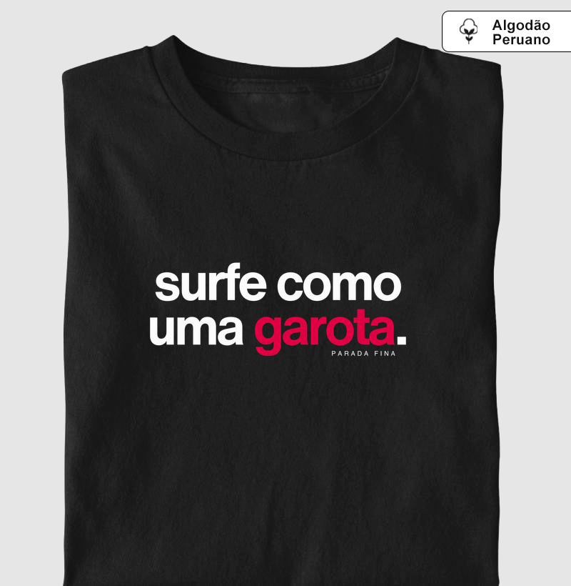 surfe como uma garota.