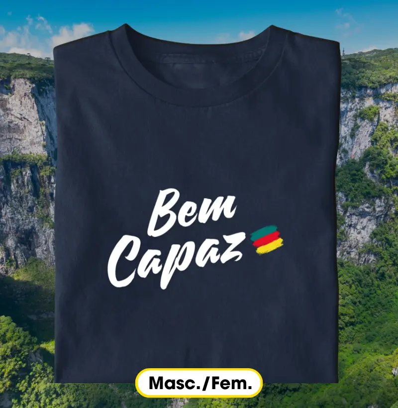 Bem capaz!