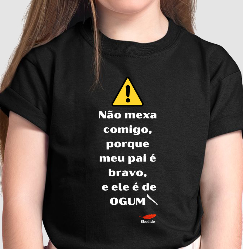 Não mexe comigo, pai de Ogum