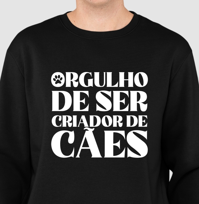 Suéter Moletom Orgulho de Ser Criador