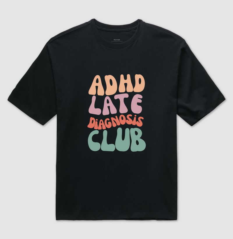ADHD late diagnosis club