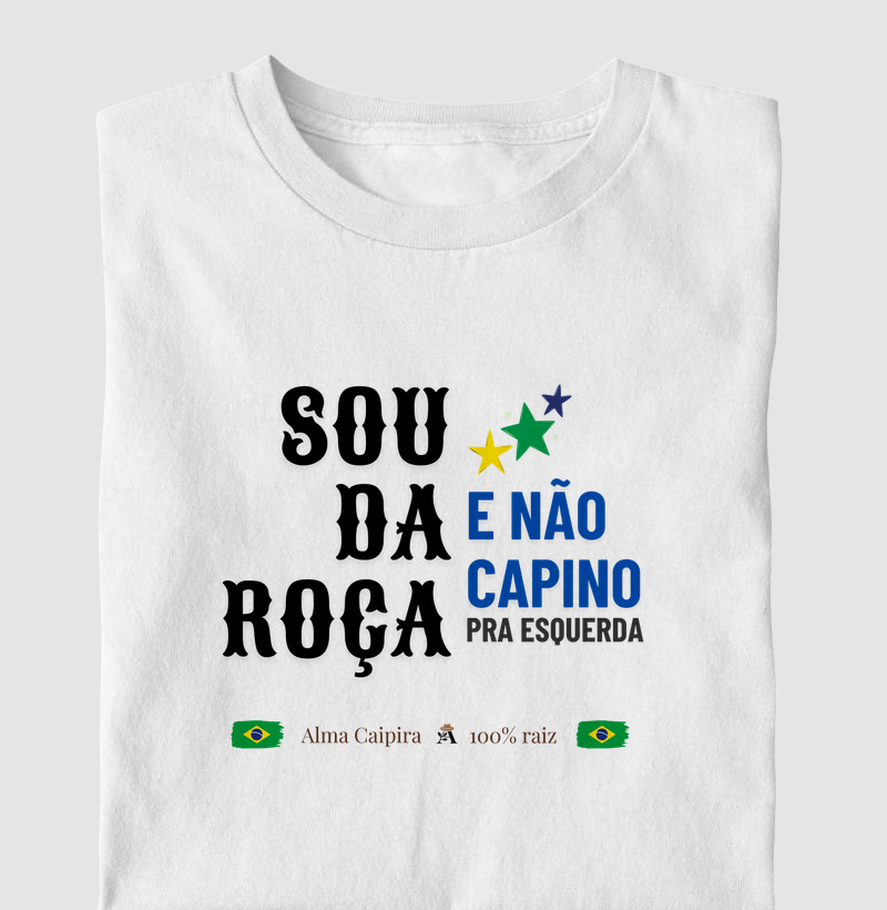 Sou da roça e não capino pra esquerda