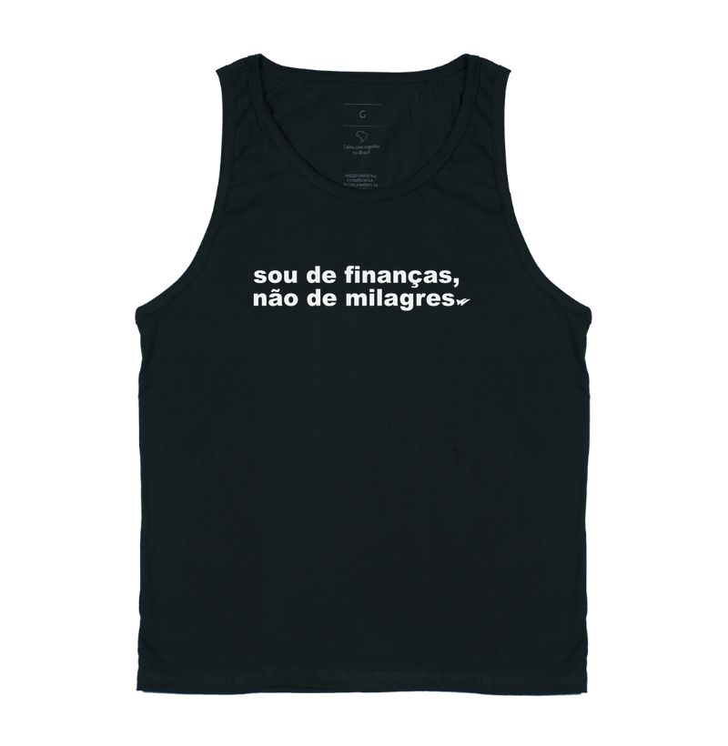 Sou de finanças, não de milagres.