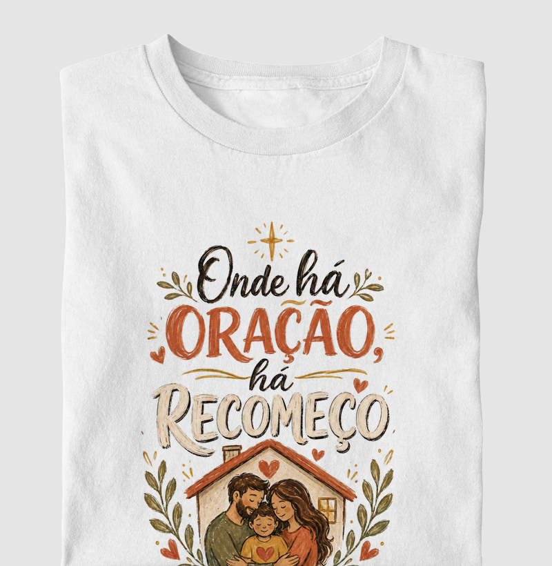 Onde Há Oração, Há Recomeço
