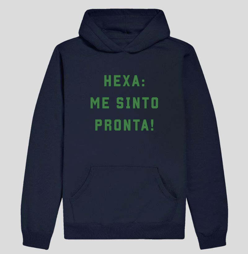 Hexa: Me sinto pronta Verde