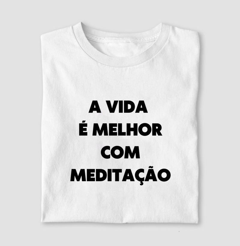 A vida é melhor com meditação