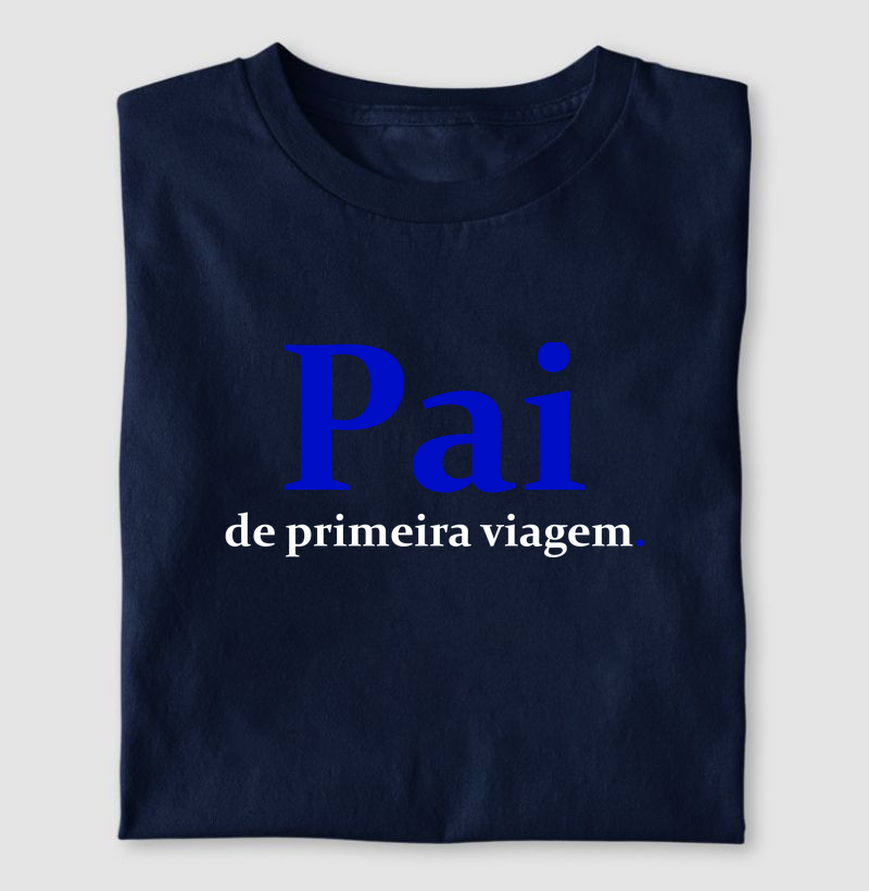 Pai de primeira viagem