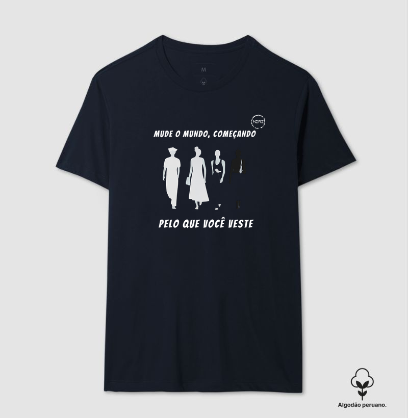 Camiseta Premium KIRI - Mude o Mundo Começando pelo que você Veste - Min