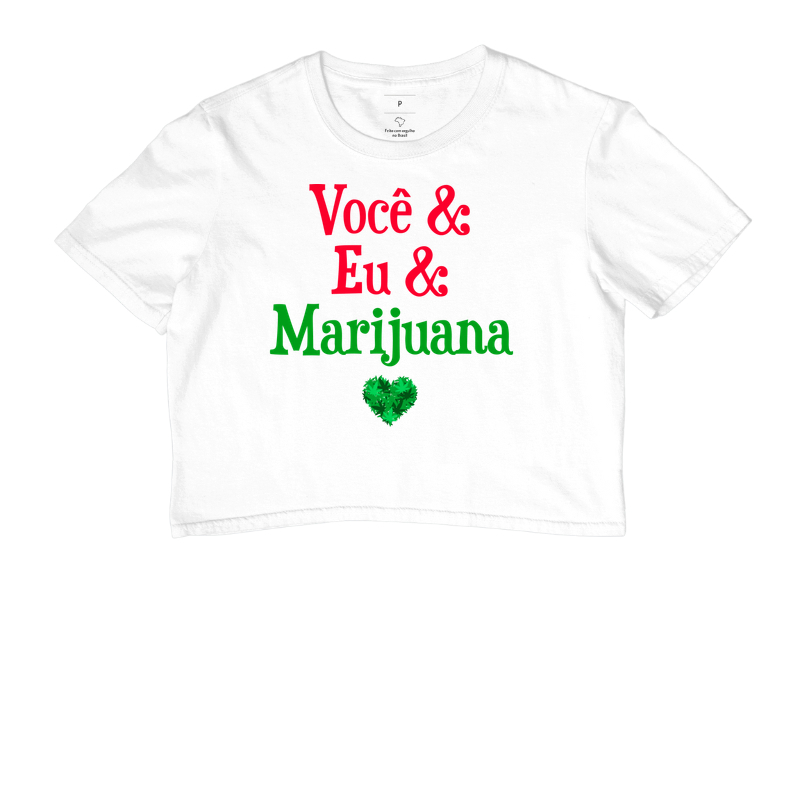 Você & Eu & Marijuana