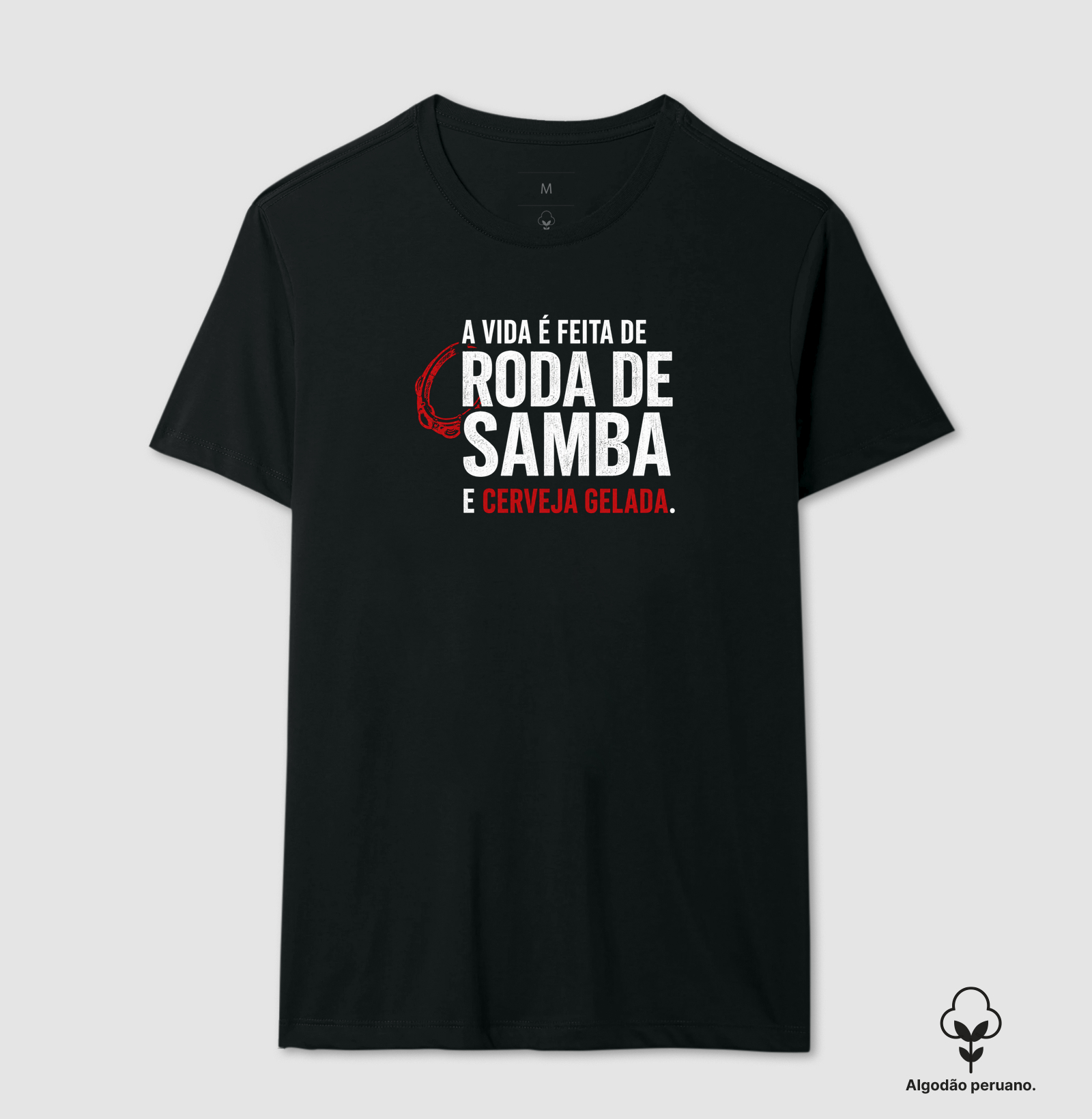 Samba e cerveja - Camiseta Algodão Peruano