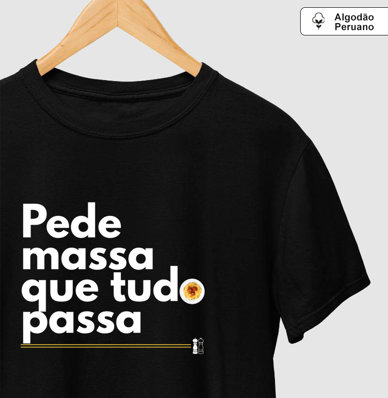 Pede massa que tudo passa