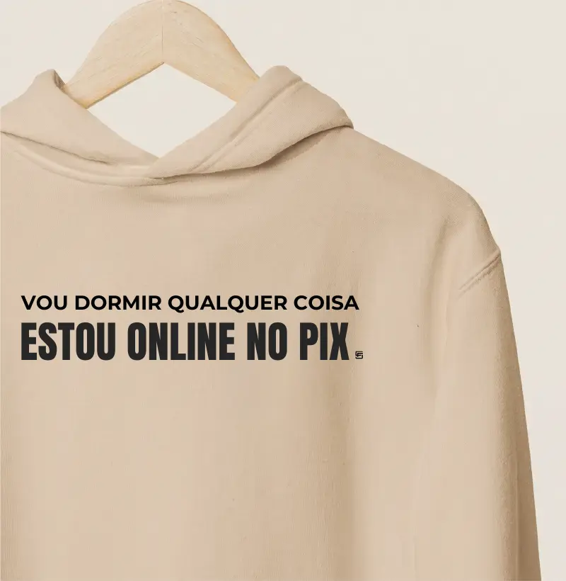 Hoodie Moletom Vou dormir, mas qualquer coisa estou online no pix
