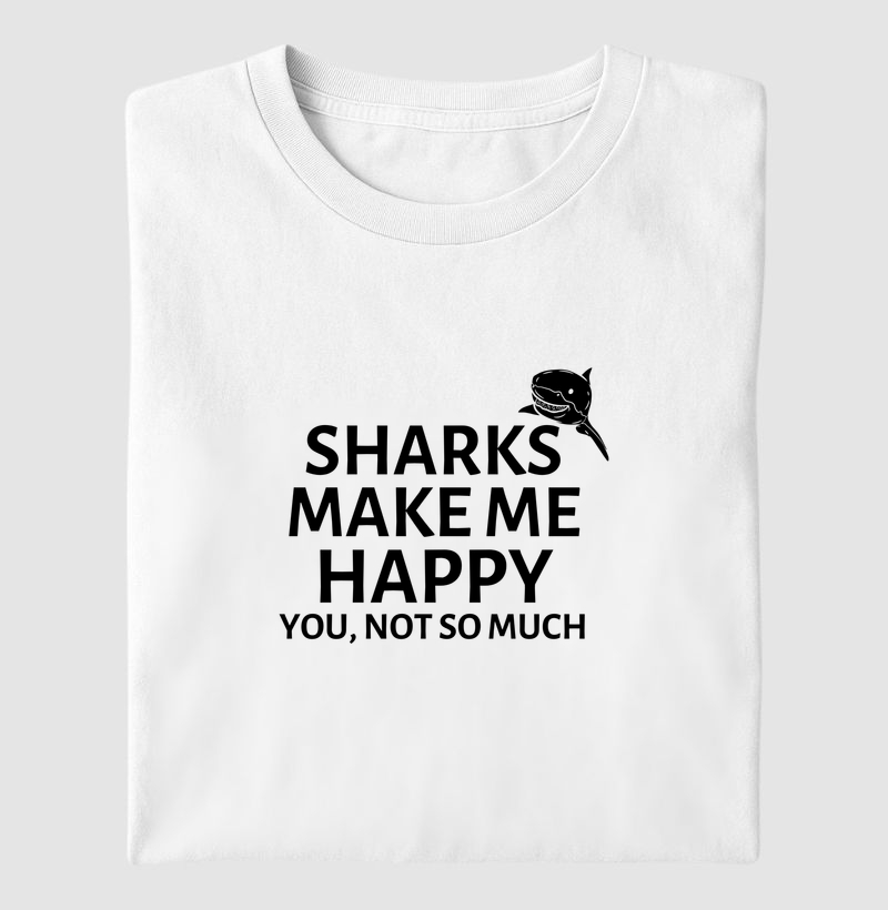 Sharks Make Me Happy