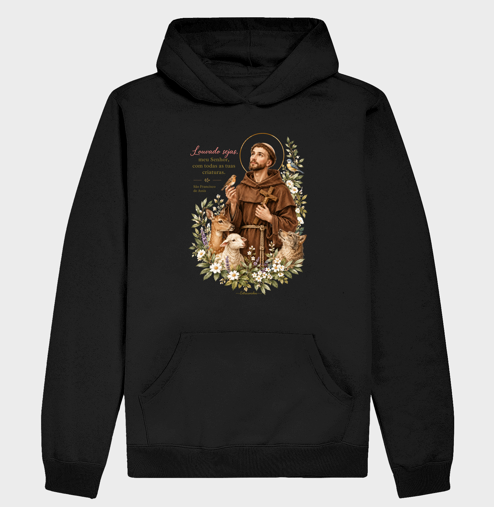 São Francisco de Assis – Louvado sejas, meu Senhor, com todas as tuas criaturas - Hoodie Moletom