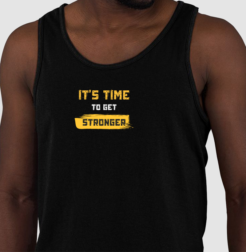 It’s Time to Get Stronger