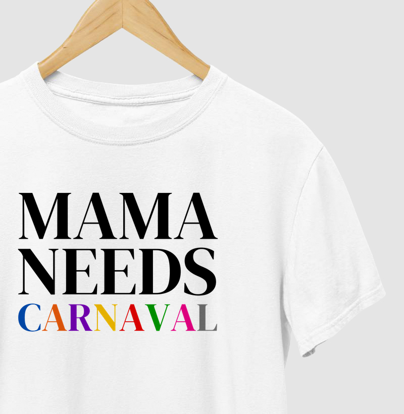 Mama Needs Carnaval