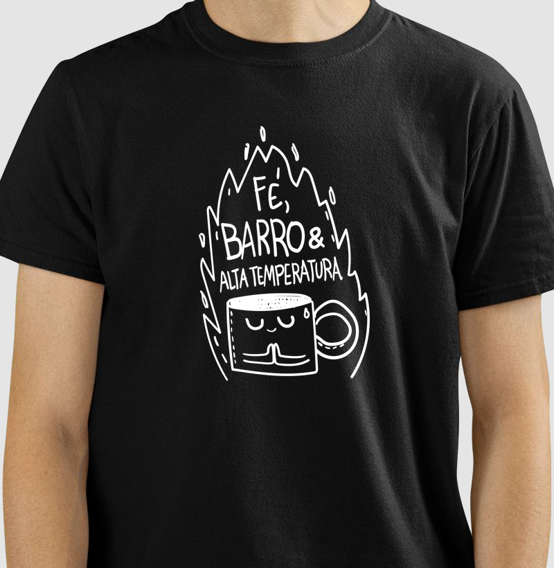Fé, Barro e Alta Temperatura