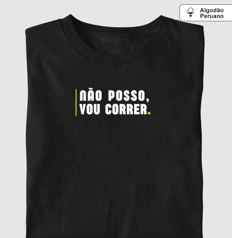Camiseta Fawk - Não posso, vou correr