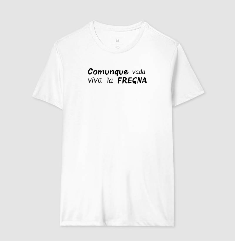 Comunque vada viva la fregna