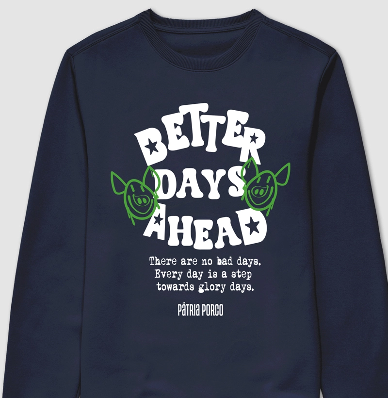 Better Days Ahead (Desc. abaixo no PIX)