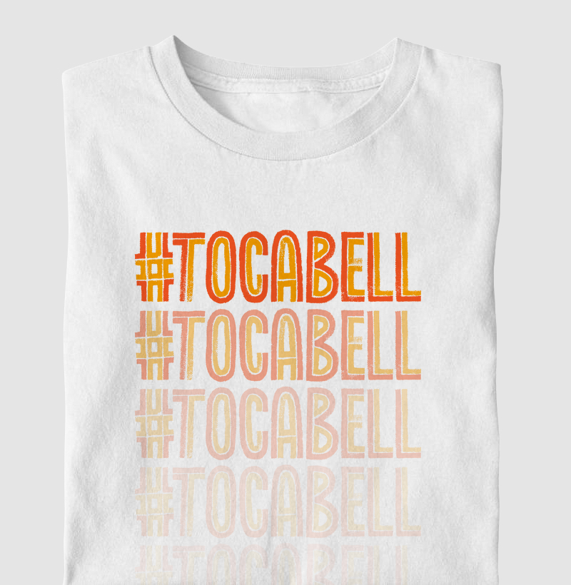 Camiseta Axé -  #TocaBell
