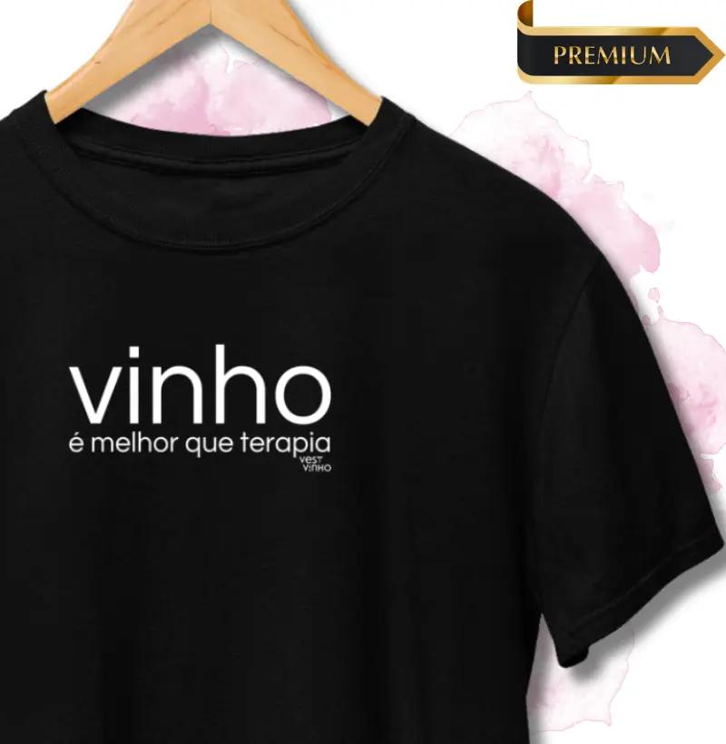 VINHO É MELHOR QUE TERAPIA