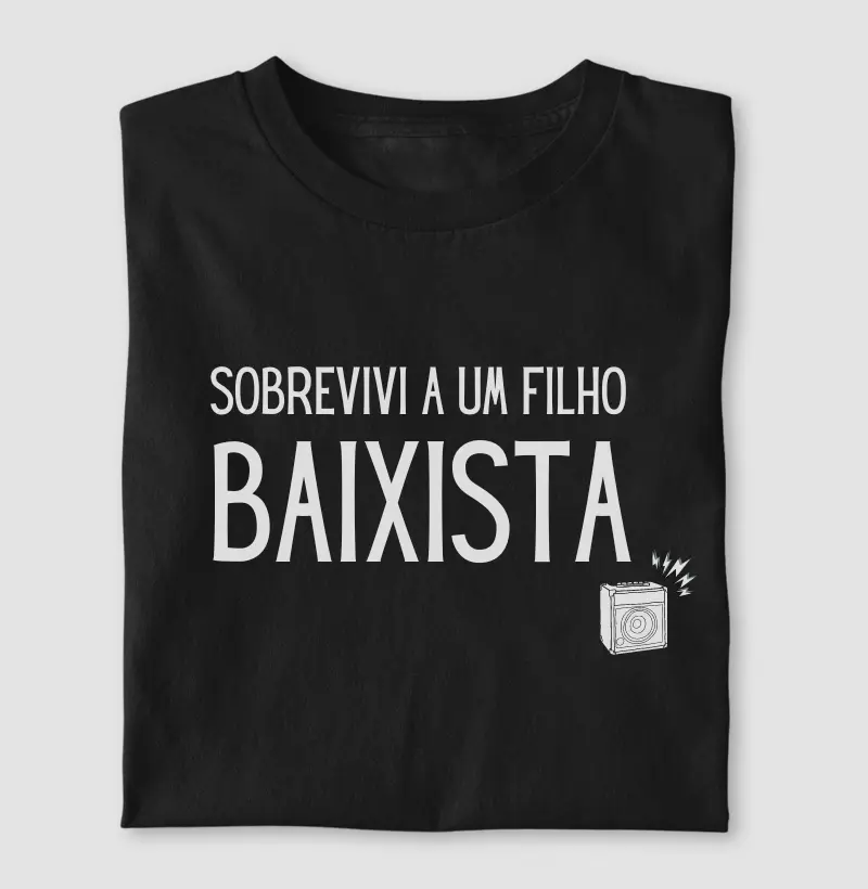 Sobrevivi a um Filho Baixista