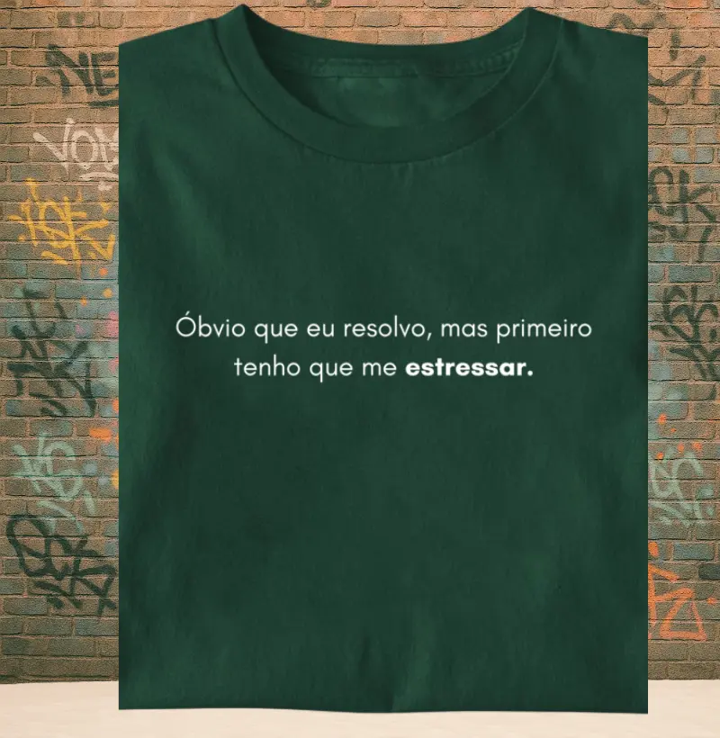 Óbvio que eu resolvo, mas primeiro tenho que me estressar - 2