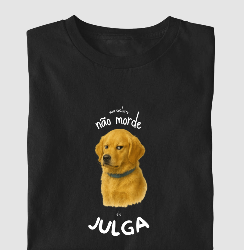Meu Cachorro Não Morde, Ele Julga (Golden Retriever)