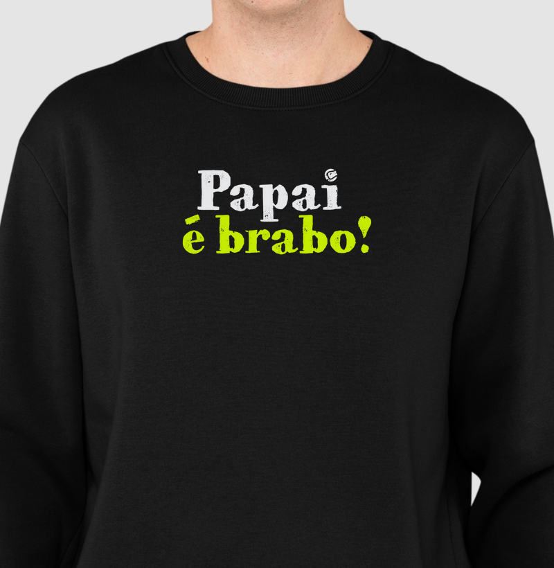 Papai brabo!