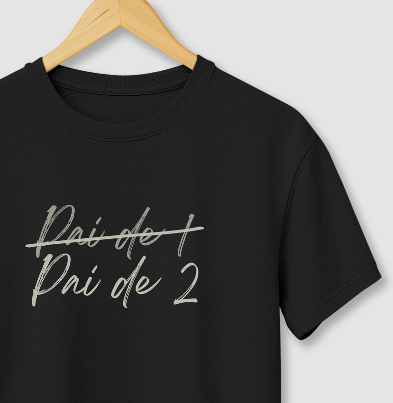 Pai de 2, porque agora o amor vai duplicar