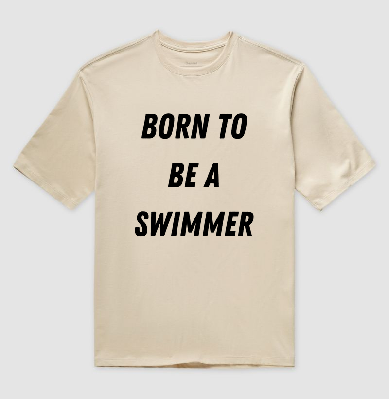 Born To Be a Swimmer