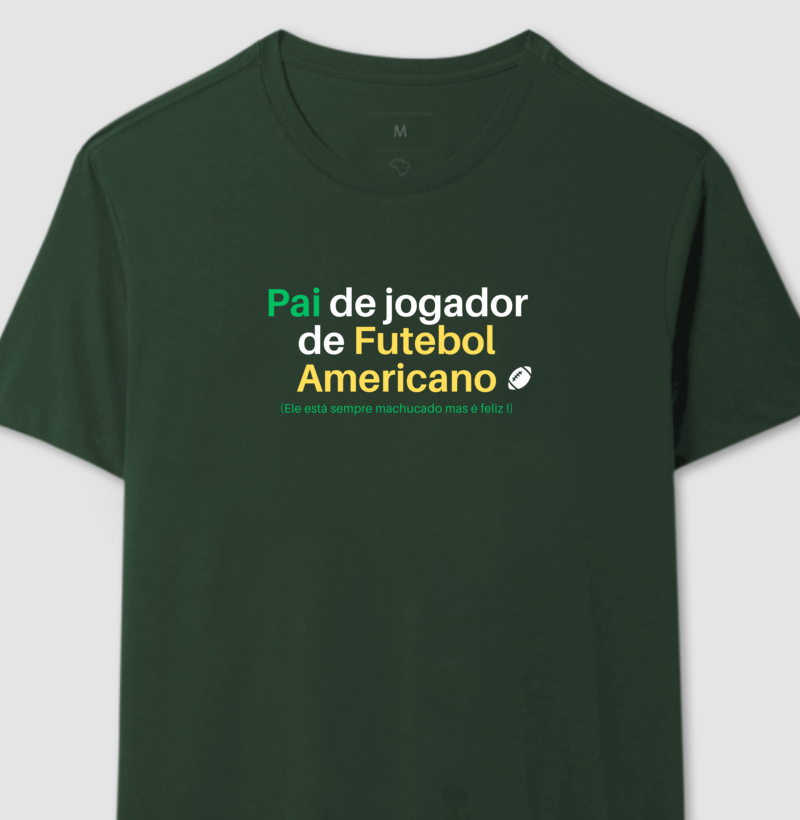 Camiseta algodão "Pai de Jogador de FA"