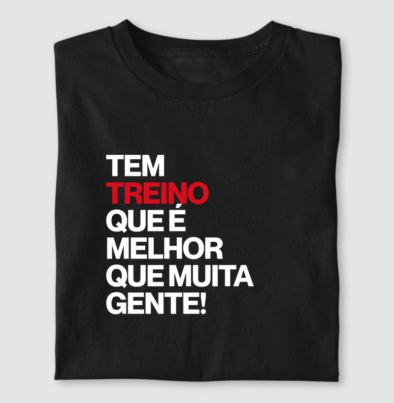TREINO MELHOR QUE GENTE