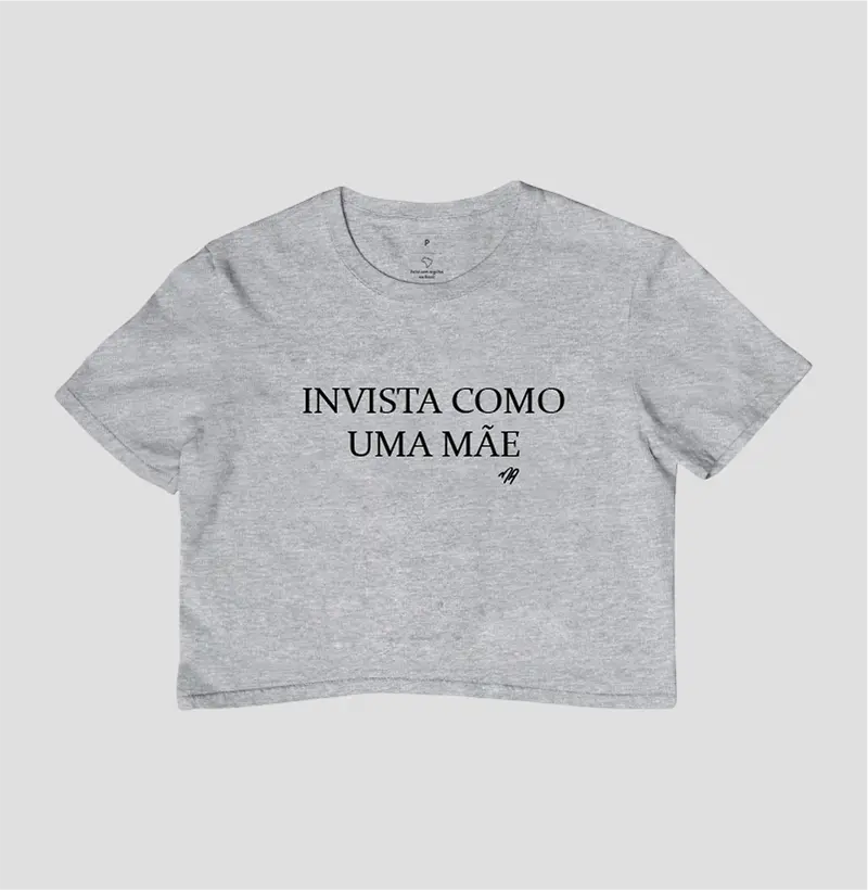 Invista como uma mãe