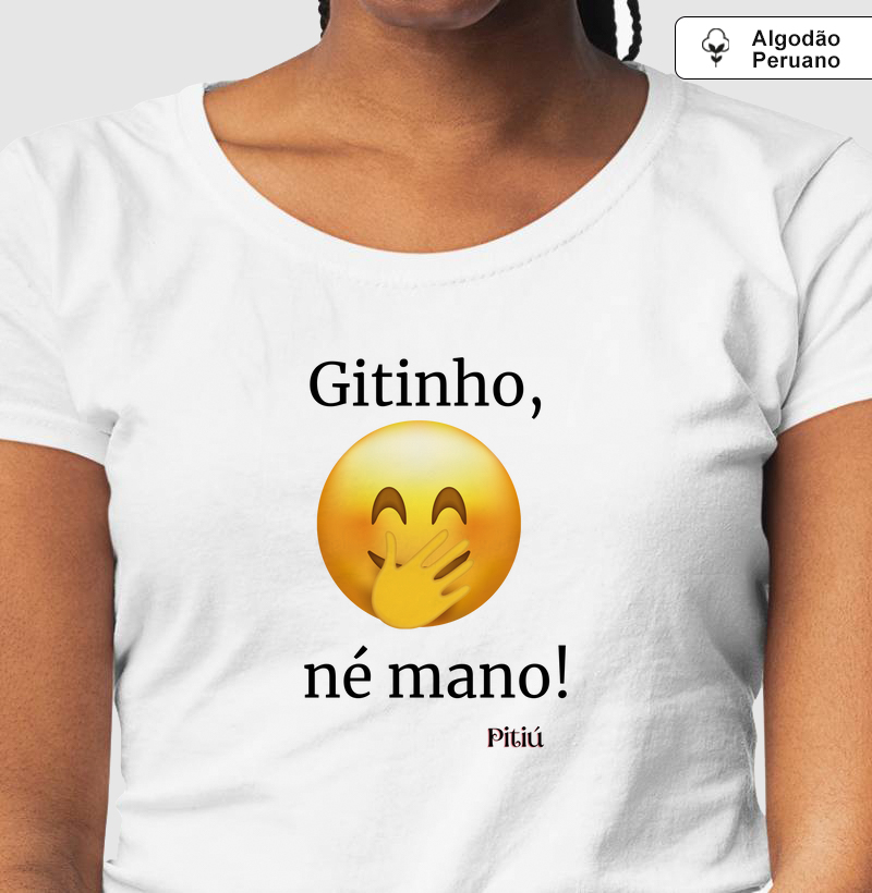 Amazonês. Gitinho, né mano!