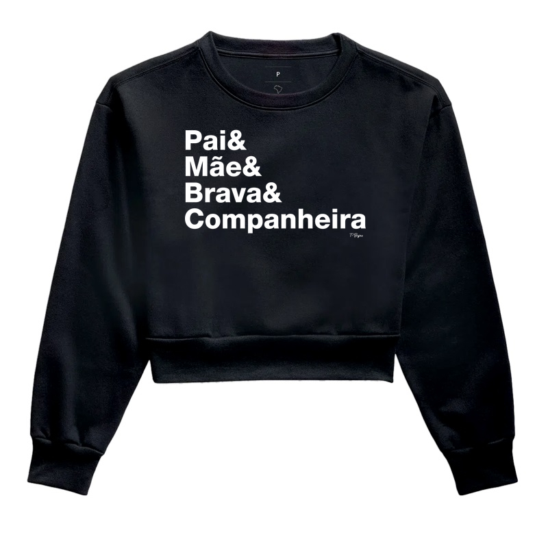 Pai, Mãe, Brava, Companheira