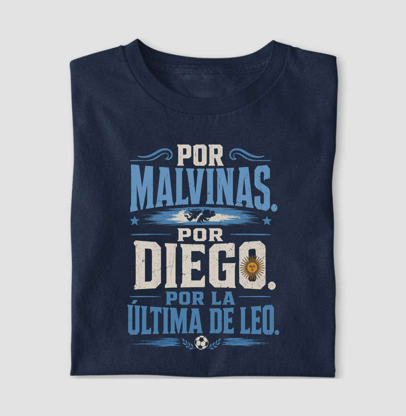 POR MALVINAS, POR DIEGO, POR LA ÚLTIMA DE LEO