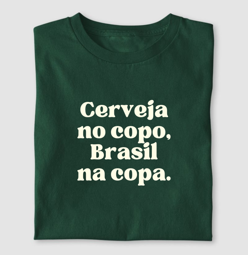CERVEJA NO COPO, BRASIL NA COPA.